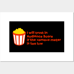 Trust In Audience Score Posters and Art